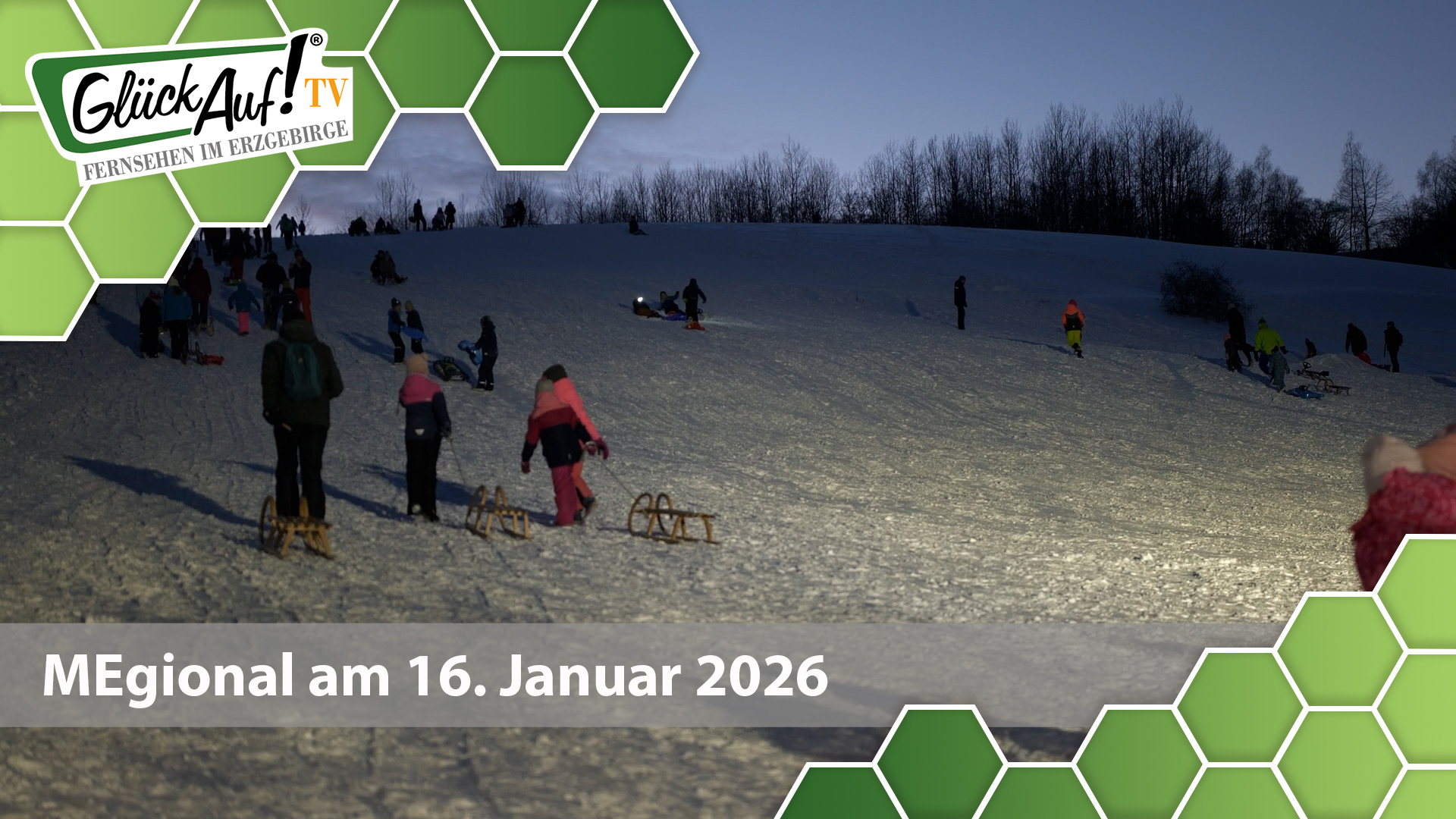 MEgional am 16. Januar mit dem Thema: Nachtrodeln in Gornau